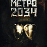 Метро 2034 читать онлайн