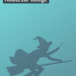 Noblesse oblige читать онлайн