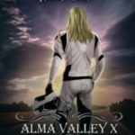 Alma Valley X, или Я не верю в чудеса