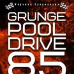 Grunge Pool Drive 85