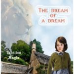 The dream of a dream
